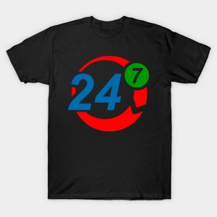 24/7 T-Shirt